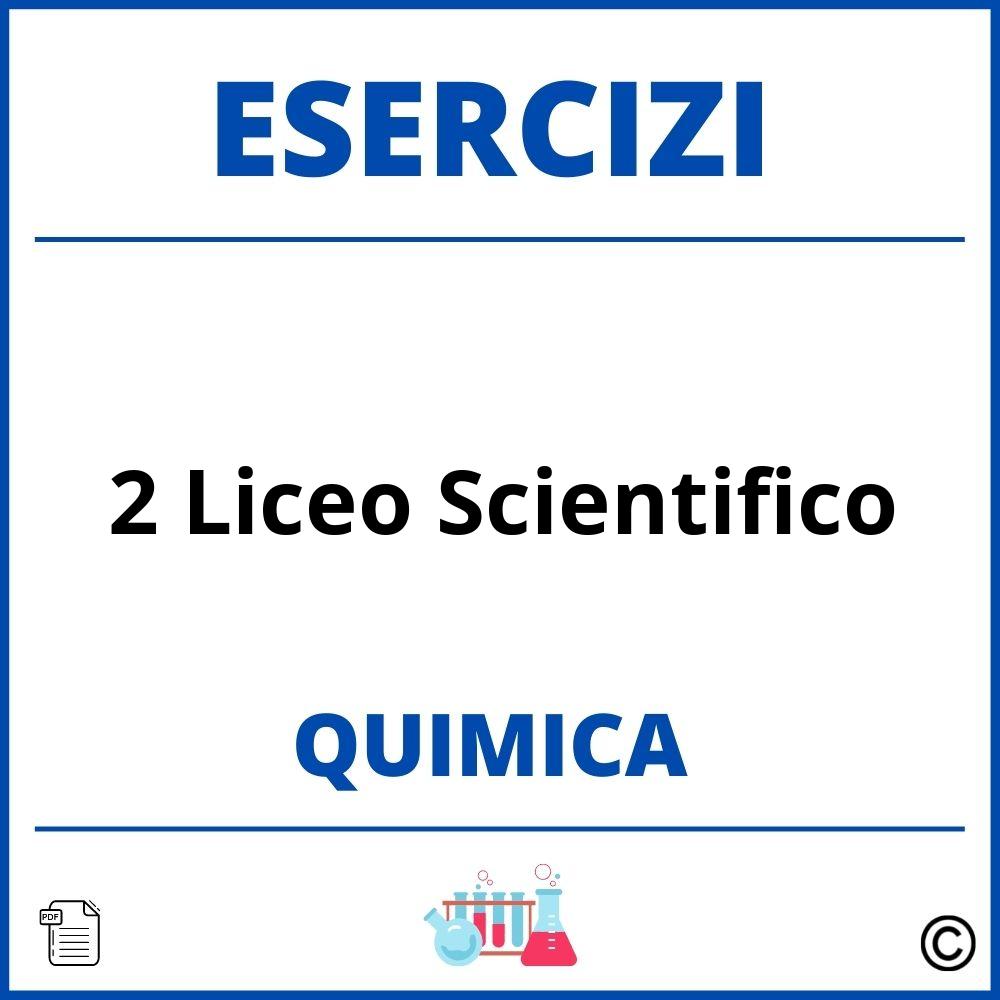 Esercizi Chimica 2 Liceo Scientifico