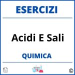 Esercizi Chimica Acidi E Sali Svolti  con Soluzioni PDF