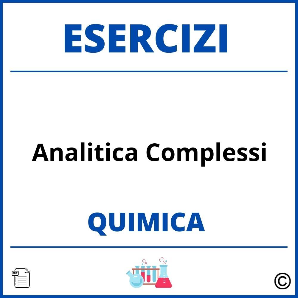 Esercizi Chimica Analitica Complessi