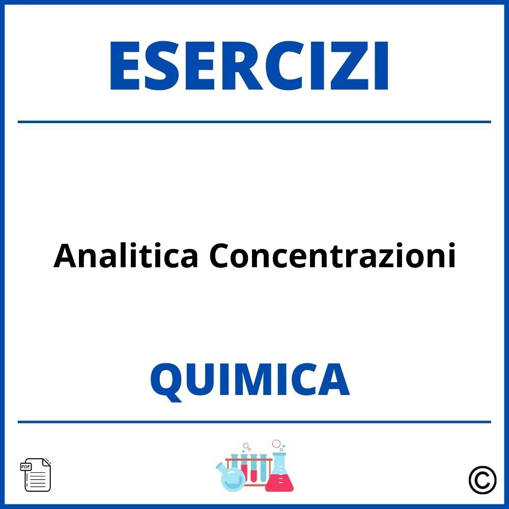 Esercizi Chimica Analitica Concentrazioni