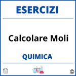 Esercizi Chimica Calcolare Moli Soluzioni Svolti PDF