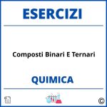 Esercizi Chimica Composti Binari E Ternari Svolti PDF con Soluzioni