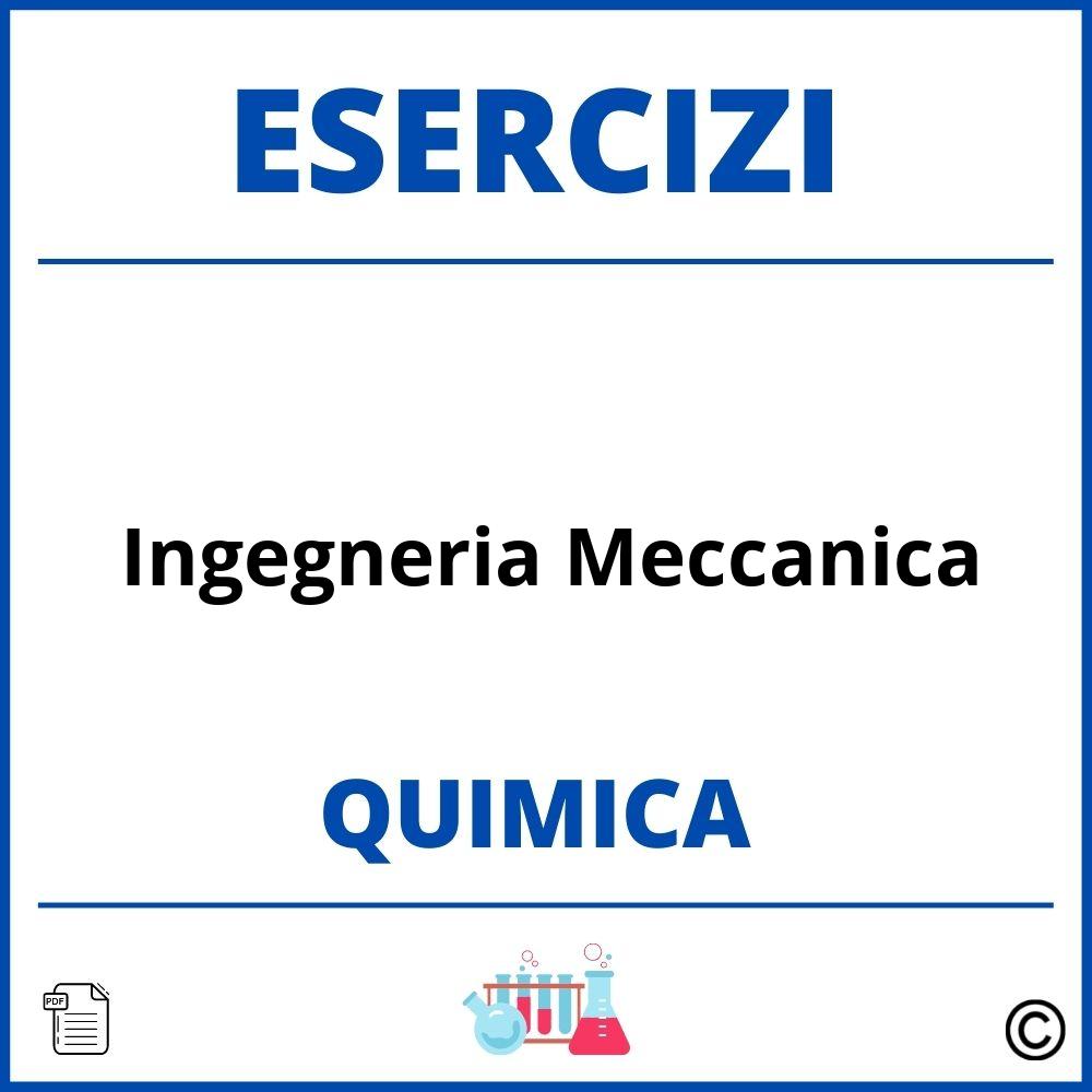 Esercizi Chimica Ingegneria Meccanica