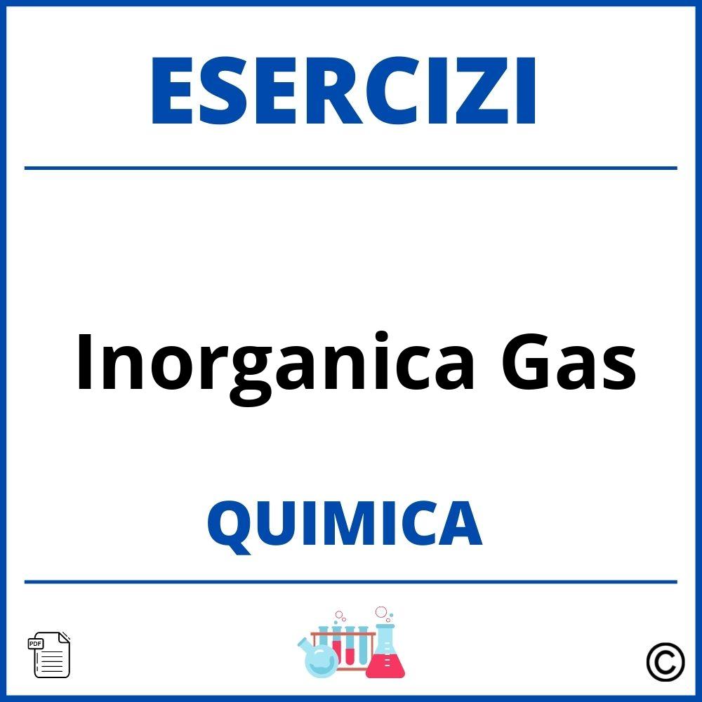 Esercizi Chimica Inorganica Gas