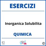 Esercizi Chimica Inorganica Solubilita Soluzioni Svolti PDF