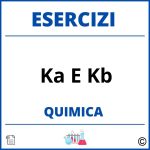 Esercizi Chimica Ka E Kb Soluzioni Svolti PDF