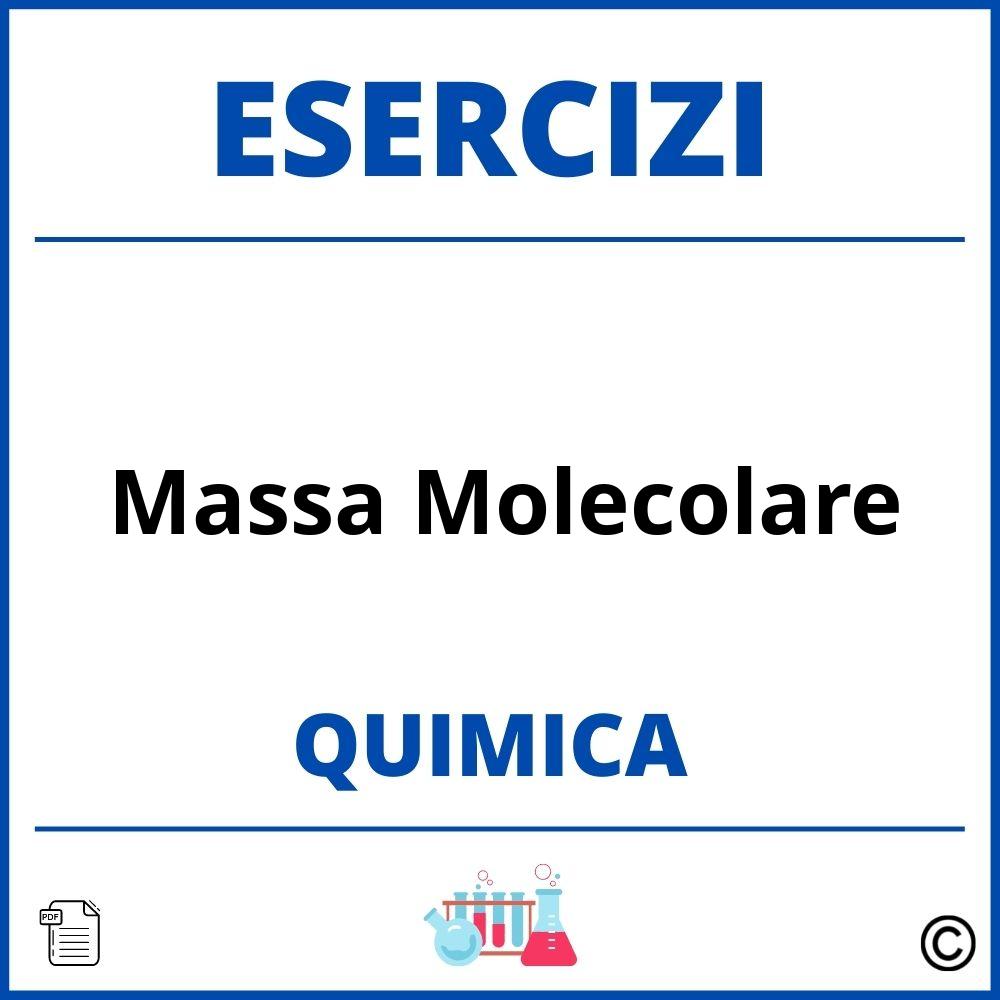 Esercizi Chimica Massa Molecolare