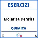 Esercizi Chimica Molarita Densita Soluzioni Svolti PDF