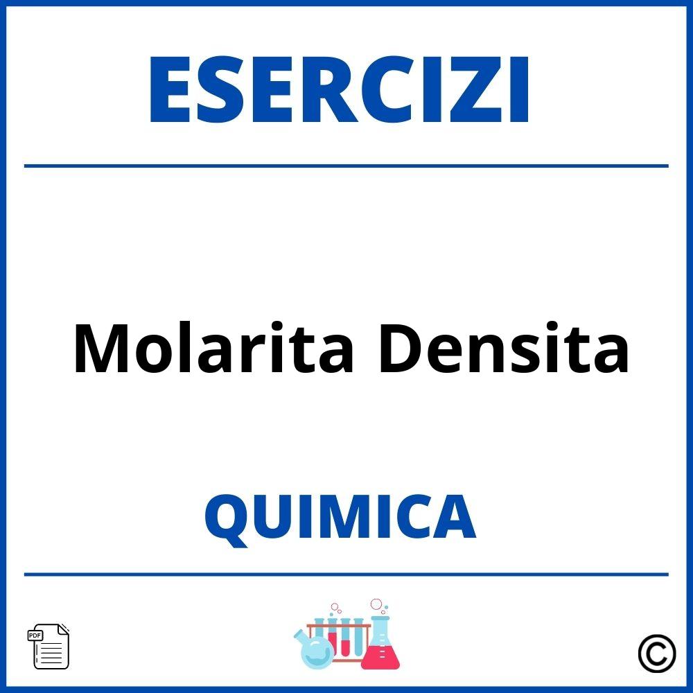 Esercizi Chimica Molarita Densita