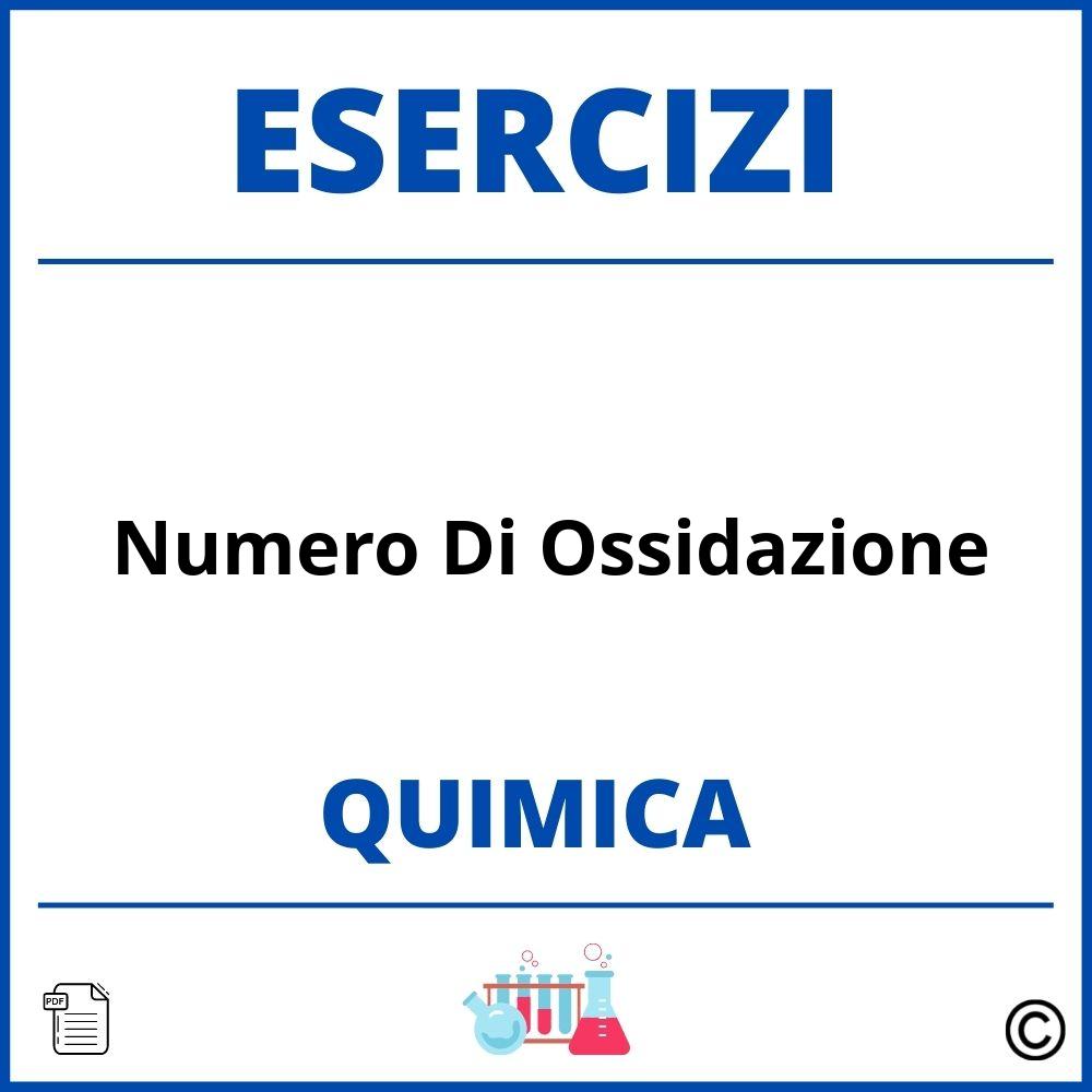 Esercizi Chimica Numero Di Ossidazione