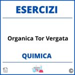 Esercizi Chimica Organica Tor Vergata PDF Svolti con Soluzioni