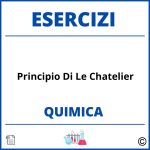 Esercizi Chimica Principio Di Le Chatelier Soluzioni Svolti PDF