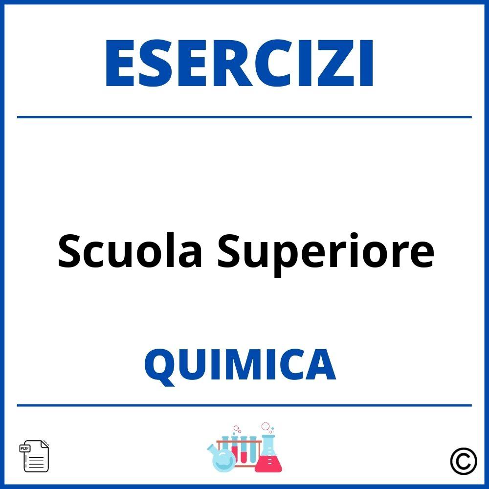 Esercizi Chimica Scuola Superiore