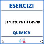 Esercizi Chimica Struttura Di Lewis Svolti  con Soluzioni PDF