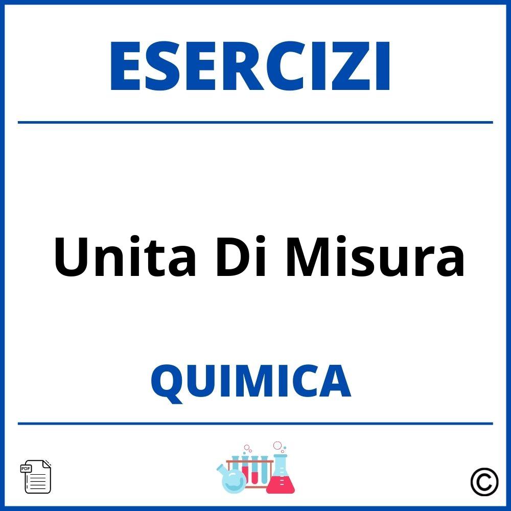 Esercizi Chimica Unita Di Misura